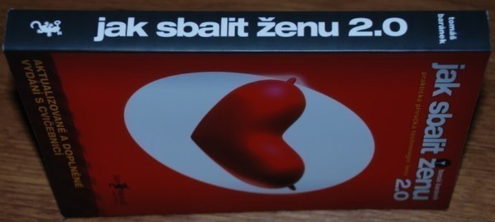 Soutěžte s knižní novinkou "Jak sbalit ženu 2.0" Fotografi přebalu knihy s názvem "jak sbalit ženu 2.0"